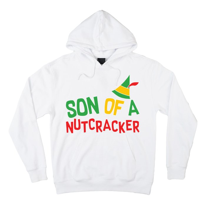 Son Of A Nutcracker Hoodie