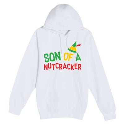 Son Of A Nutcracker Premium Pullover Hoodie