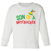 Son Of A Nutcracker Toddler Long Sleeve Shirt