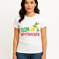 Son Of A Nutcracker Womens T-Shirt