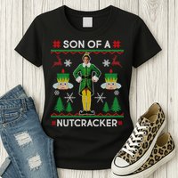 Son Of A Nutcracker Ugly Christmas Womens T-Shirt