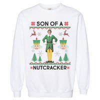 Son Of A Nutcracker Ugly Christmas Garment-Dyed Sweatshirt