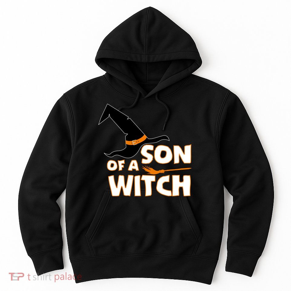 Son Of A Witch Hoodie