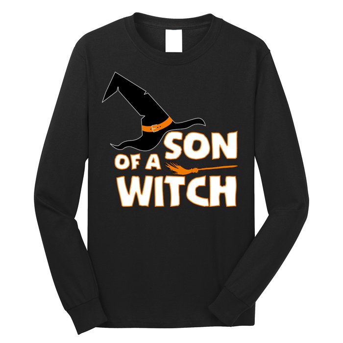 Son Of A Witch Long Sleeve Shirt