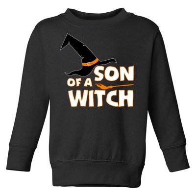 Son Of A Witch Toddler Sweatshirt