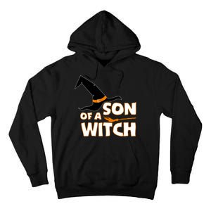 Son Of A Witch Tall Hoodie