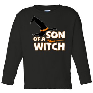 Son Of A Witch Toddler Long Sleeve Shirt