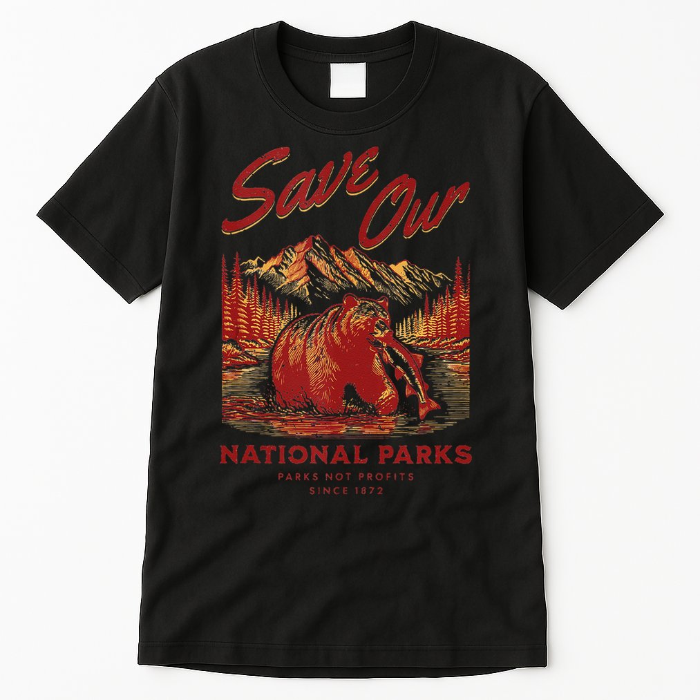 Save Our National Parks Gift Tall T-Shirt