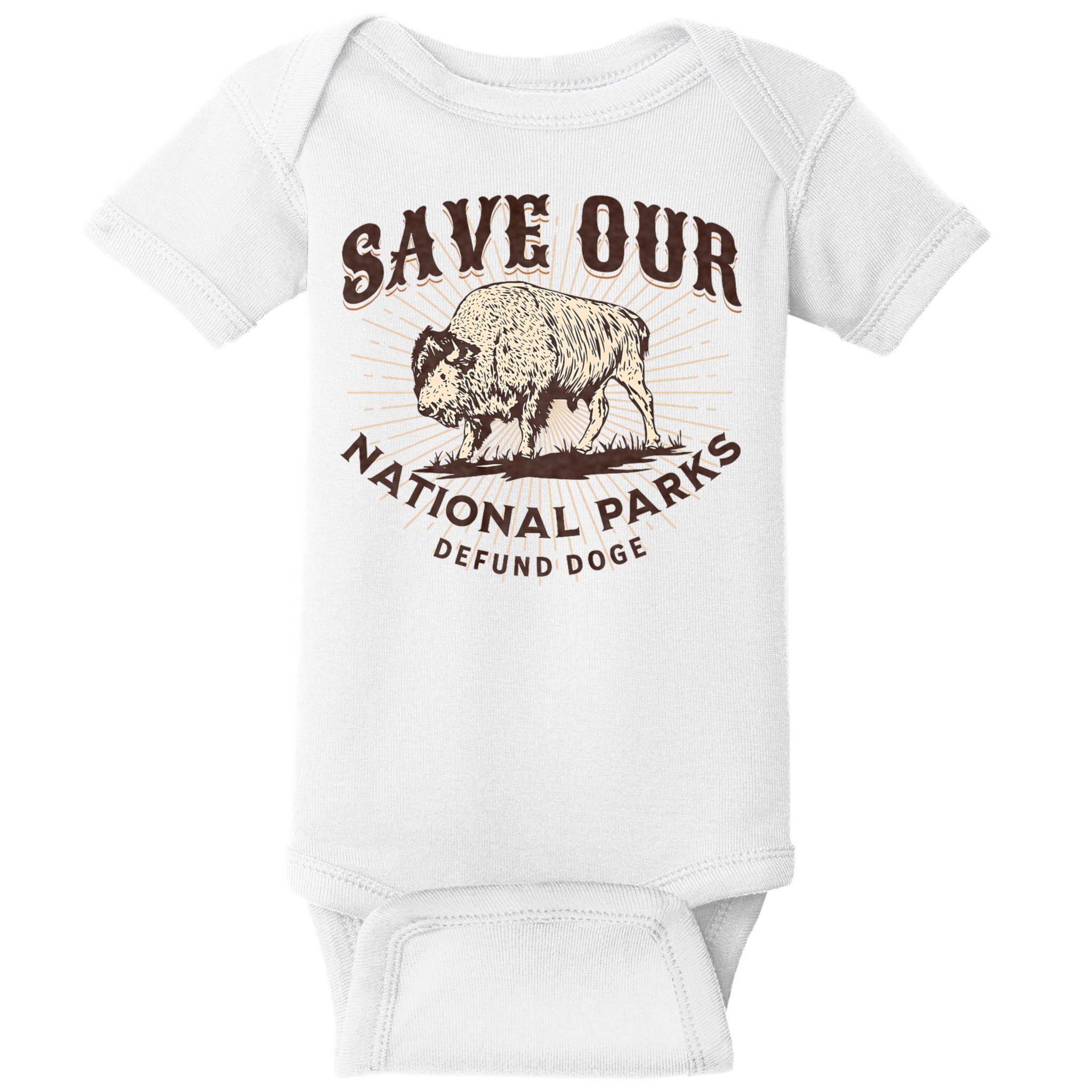 Save Our National Parks Defund DOGE Resist Bison ALT US Baby Bodysuit