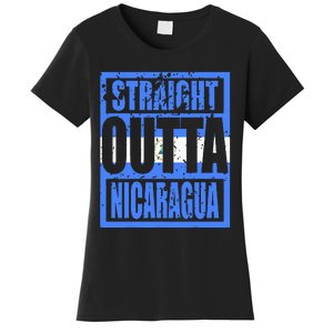 Straight Outta Nicaragua Women's T-Shirt