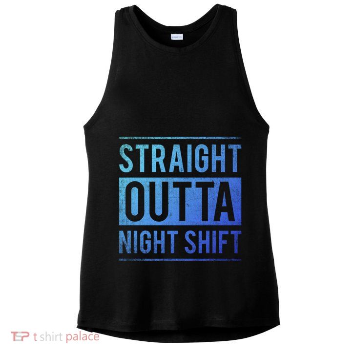 Straight Outta Night Shift Nurse Gift Ladies PosiCharge Tri-Blend Wicking Tank