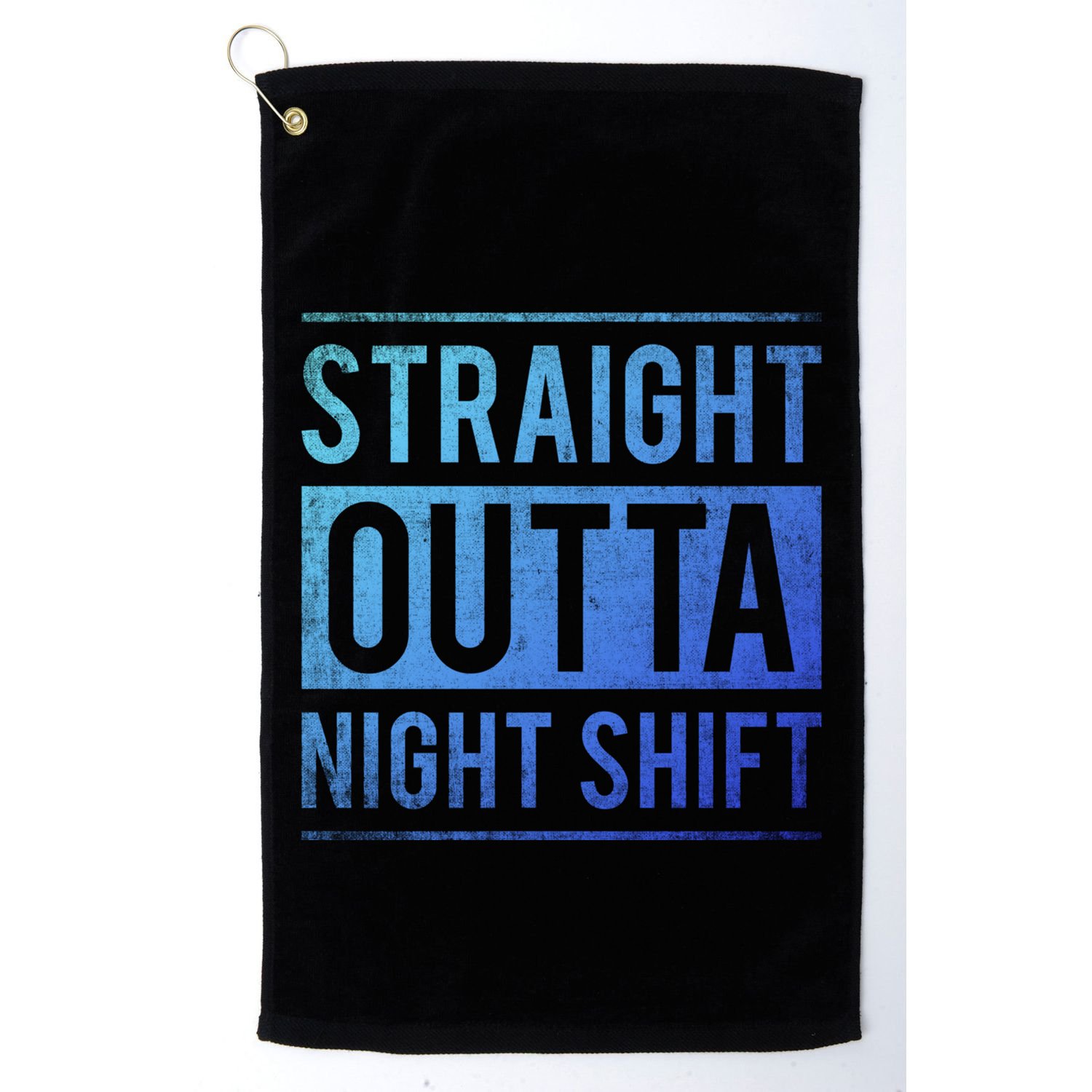 Straight Outta Night Shift Nurse Gift Golf Towel