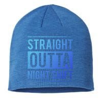 Straight Outta Night Shift Nurse Gift Sustainable Beanie