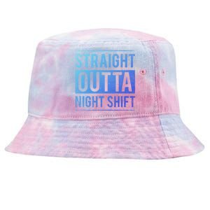 Straight Outta Night Shift Nurse Gift Tie-Dyed Bucket Hat