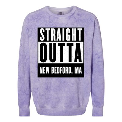 Straight Outta New Bedford Massachusetts Home Cute Gift Colorblast Crewneck Sweatshirt