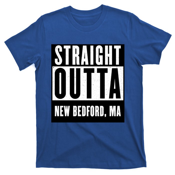 Straight Outta New Bedford Massachusetts Home Cute Gift T-Shirt