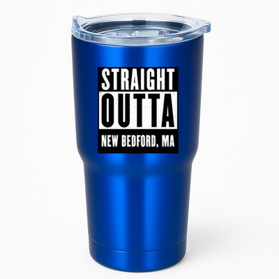 Straight Outta New Bedford Massachusetts Home Cute Gift Tumbler
