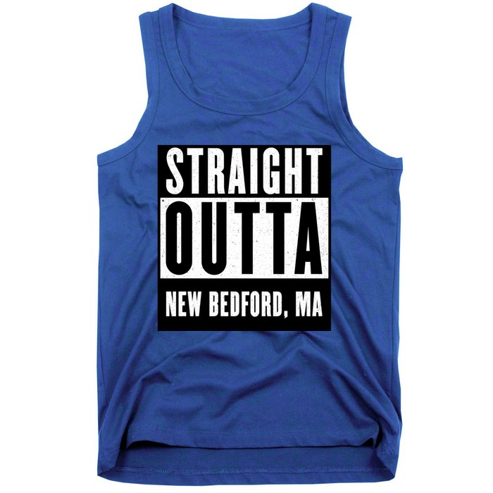 Straight Outta New Bedford Massachusetts Home Cute Gift Tank Top