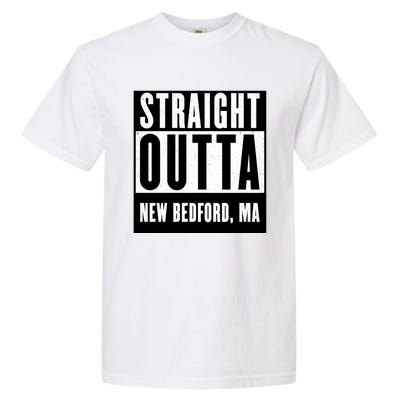 Straight Outta New Bedford Massachusetts Home Cute Gift Garment-Dyed Heavyweight T-Shirt