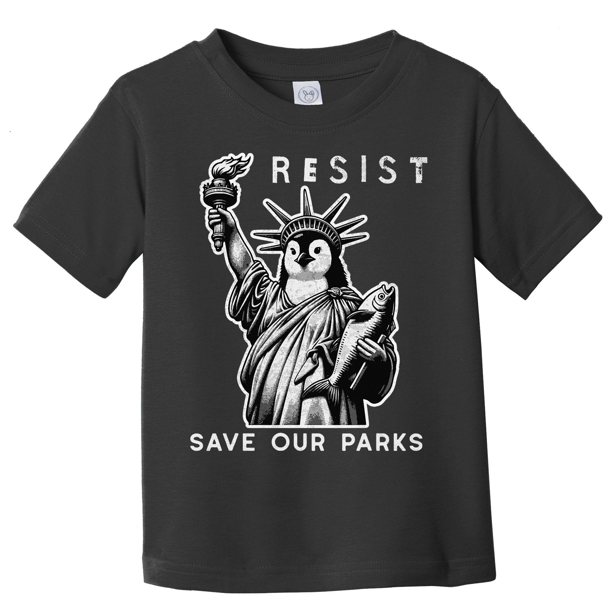 Save Our National Parks Penguin Statue Of Liberty Resist Toddler T-Shirt