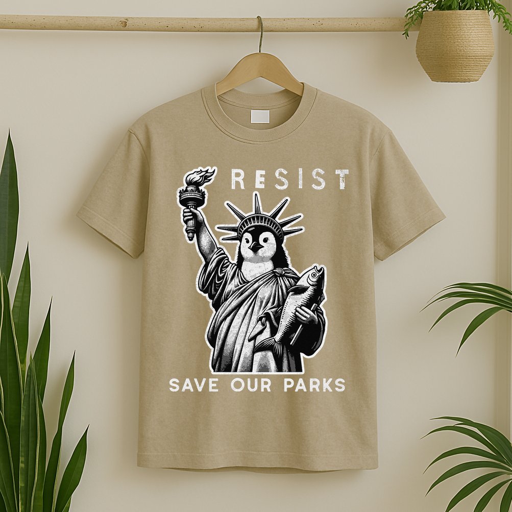 Save Our National Parks Penguin Statue Of Liberty Resist T-Shirt