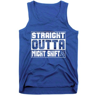 Straight Outta Night Shift Funny Nurse Rn Gift Tank Top