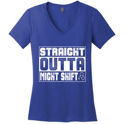 Straight Outta Night Shift Funny Nurse Rn Gift Women's V-Neck T-Shirt