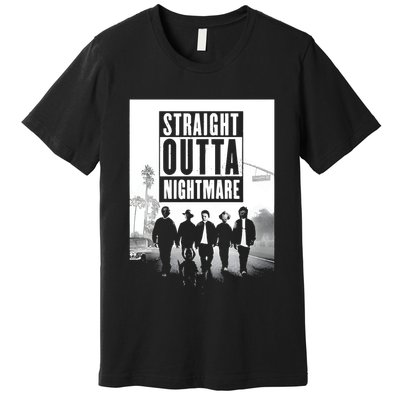 Straight Outta Nightmare Premium T-Shirt