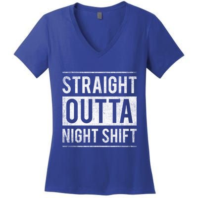 Straight Outta Night Shift Nurse Gift Women's V-Neck T-Shirt