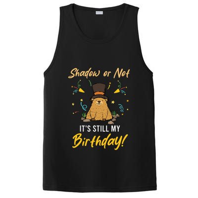 Shadow Or Not ItS Still My Birthday Groundhog Day PosiCharge Competitor Tank