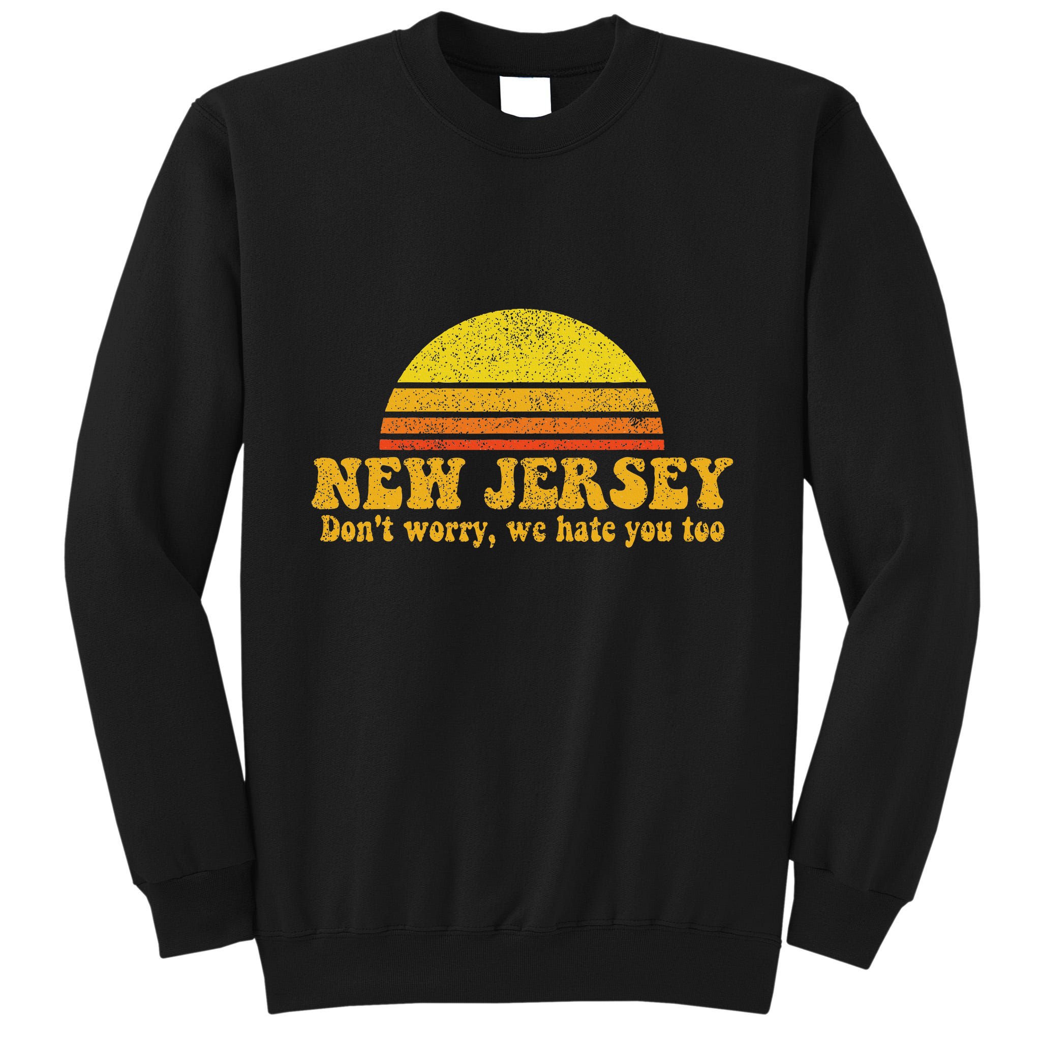 State Of New Jersey Funny Vintage Slogan Retro Souvenir Gift Tall Sweatshirt