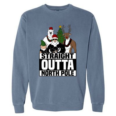 Straight Outta North Pole Christmas Fun Pajama Gift Cool Gift Garment-Dyed Sweatshirt