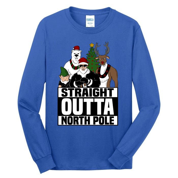 Straight Outta North Pole Christmas Fun Pajama Gift Cool Gift Tall Long Sleeve T-Shirt