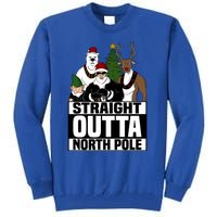 Straight Outta North Pole Christmas Fun Pajama Gift Cool Gift Tall Sweatshirt