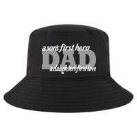 Son's First Hero Daughter's First Love Dad Cool Comfort Performance Bucket Hat