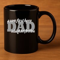 Son's First Hero Daughter's First Love Dad 11oz C Handle Ceramic Mug