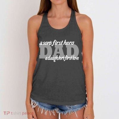 Son's First Hero Daughter's First Love Dad Women's Knotted Racerback Tank