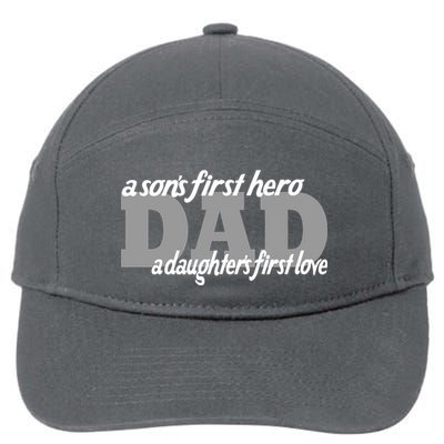 Son's First Hero Daughter's First Love Dad 7-Panel Snapback Hat