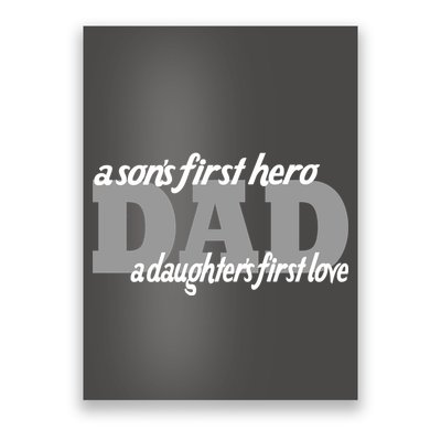 Son's First Hero Daughter's First Love Dad Poster