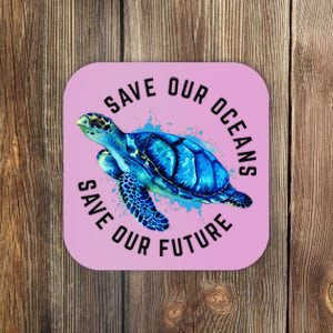 Save Our Oceans Sea Turtle Pro Environment Nature Coaster