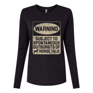 Spontaneous Outburst Of Horse Talk Horseback Riding Gift Womens Cotton Relaxed Long Sleeve T-Shirt