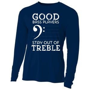 Stay Out Of Treble Funny Bass Player Bassist Music Bass Clef Cooling Performance Long Sleeve Crew