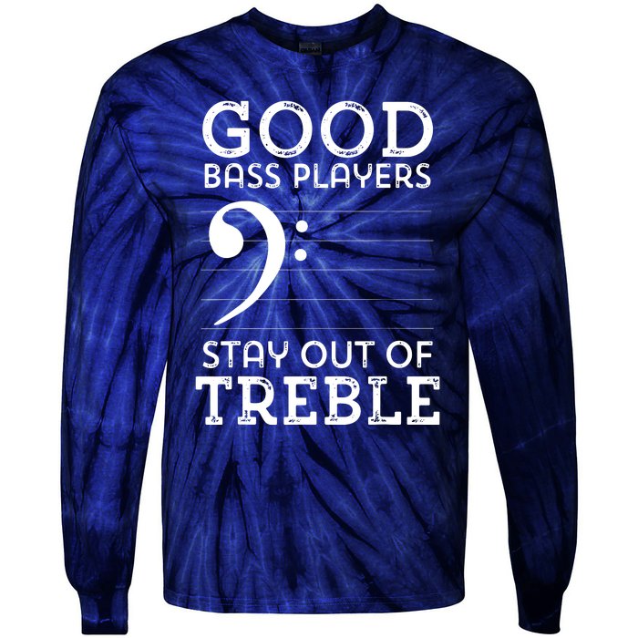 Stay Out Of Treble Funny Bass Player Bassist Music Bass Clef Tie-Dye Long Sleeve Shirt