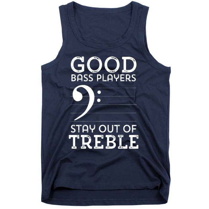 Stay Out Of Treble Funny Bass Player Bassist Music Bass Clef Tank Top