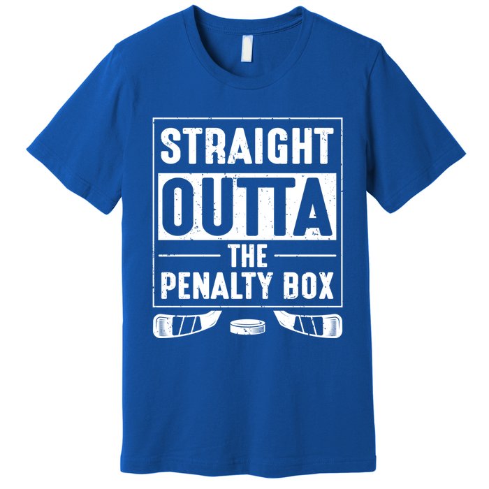 Straight Out Of Penalty Box Ice Hockey Lovers Gift Premium T-Shirt