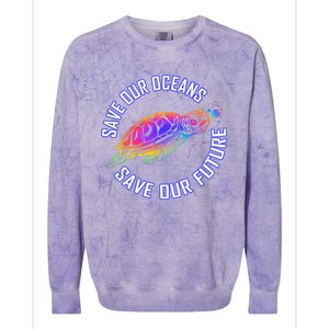 Save Our Oceans Save Our Future Tie Dye Turtle Conservation Colorblast Crewneck Sweatshirt