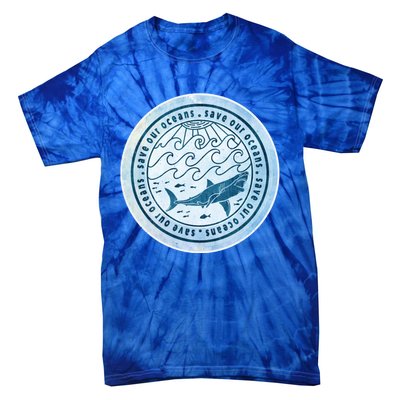 Save Our Oceans Conservation And Preservation Shark Love Great Gift Tie-Dye T-Shirt