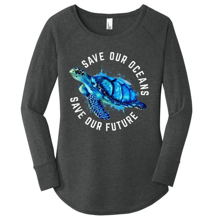 Save Our Oceans Turtle Earth Day Pro Environment Conservancy Women's Perfect Tri Tunic Long Sleeve Shirt