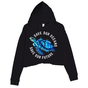 Save Our Oceans Turtle Earth Day Pro Environment Conservancy Crop Fleece Hoodie