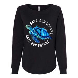 Save Our Oceans Turtle Earth Day Pro Environment Conservancy Womens California Wash Sweatshirt